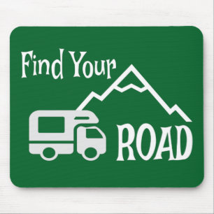 Travel Camping RV Finden Sie Ihre Straße Mousepad