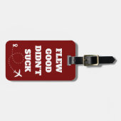 Travel Funny "Flew Good Sind zum Kotzen nicht" und Gepäckanhänger (Vorderseite horizontal)
