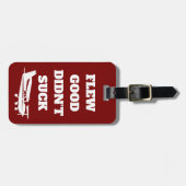 Travel Funny "Flew Good Sind zum Kotzen nicht" und Gepäckanhänger (Vorderseite horizontal)