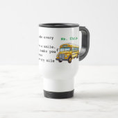 Travel Mug für Schulbushilfe oder Busfahrer Reisebecher (VorderseiteRechts)