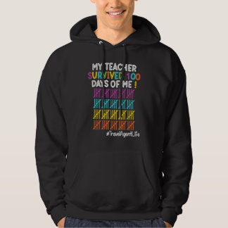 Travelagent Life My Teacher Survived 100 Days Of M Hoodie