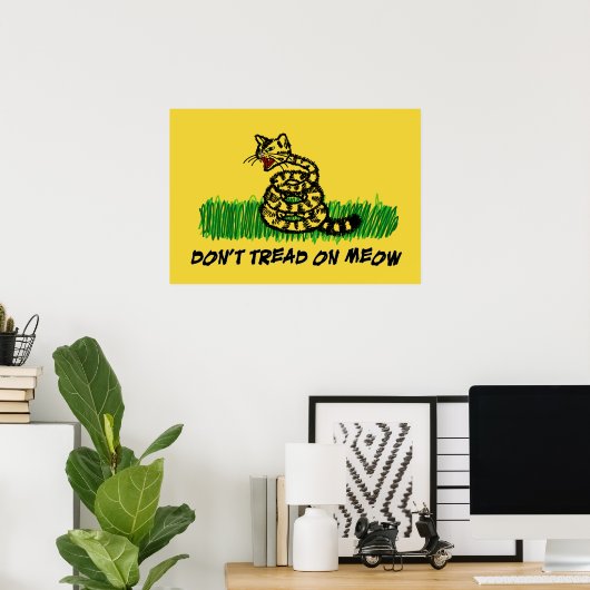Tread on Meow nicht Poster (Heimbüro)