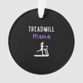 Treadmill Mama Runner Mama Runner Workout Zuhause  Ornament (Vorderseite)
