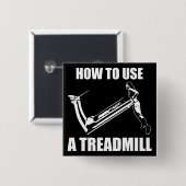 Treadmill - Women's Funny Novelty Workout Button (Vorne & Hinten)