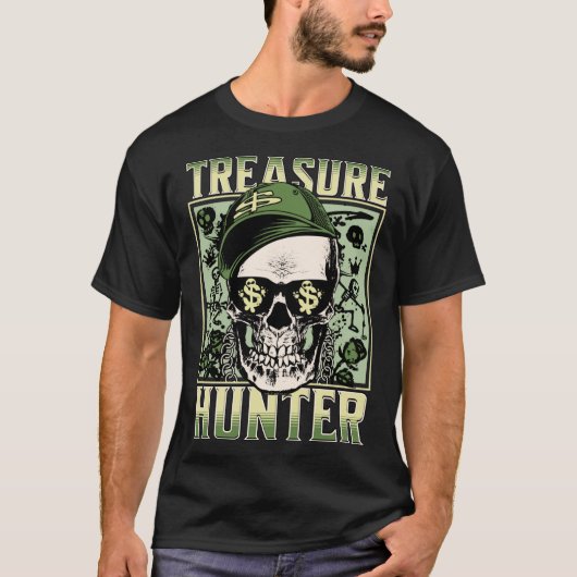 Treasure Hunter Metal Detektor Graffiti Detectoris T-Shirt (Vorderseite)