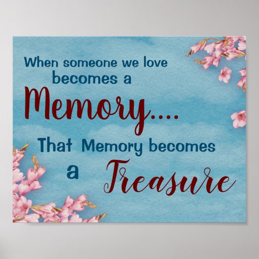 Treasured Memory Lost Love One Blumendruck Poster (Vorne)