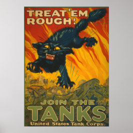 Treat 'em Rough - Join the Tanks Poster