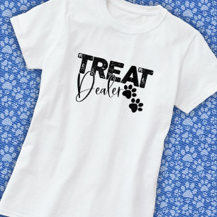 Treat-Händler Hunde-Liebhaber Zitat T-Shirt