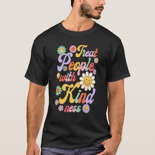 Treat People With Kindness Cute Kind Trending T-Shirt (Vorderseite)