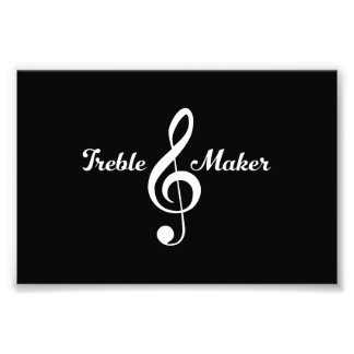 Treble Maker Fotodruck