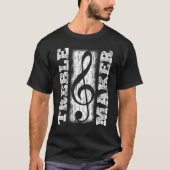 Treble Maker - Funny Not Treble Clef Graphi T-Shirt (Vorderseite)