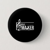Treble Maker Pun Funny Marching Band Music Lover E Button (Vorderseite)