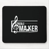Treble Maker Pun Funny Marching Band Music Lover E Mousepad (Vorne)