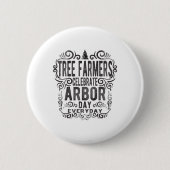 Tree Bauer Arbor Day Gift_1 Button (Vorderseite)