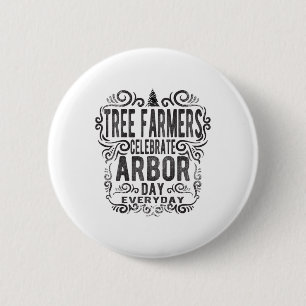 Tree Bauer Arbor Day Gift Earth Day Rett Earth The Button