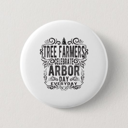 Tree Bauer Arbor Day Gift Earth Day Rett Earth The Button (Vorderseite)