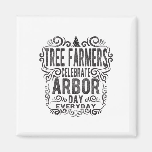 Tree Bauer Arbor Day Gift Earth Day Rett Earth The Magnet (Vorne)