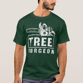 Tree Chirurg Lumberjack T-Shirt