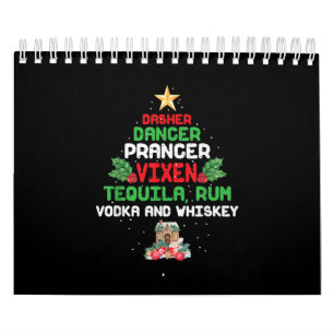 Tree Dasher Dancer Prancer Vixen Tequila Whiskey Kalender