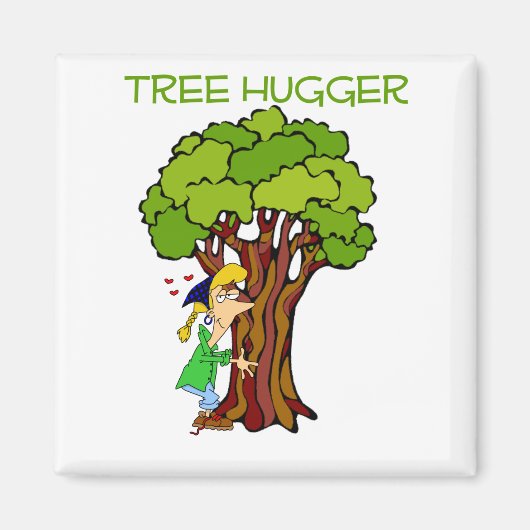 Tree Hugger - Girl Magnet (Vorne)
