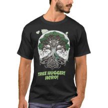 Tree Hugger Hero - Ökologisch
