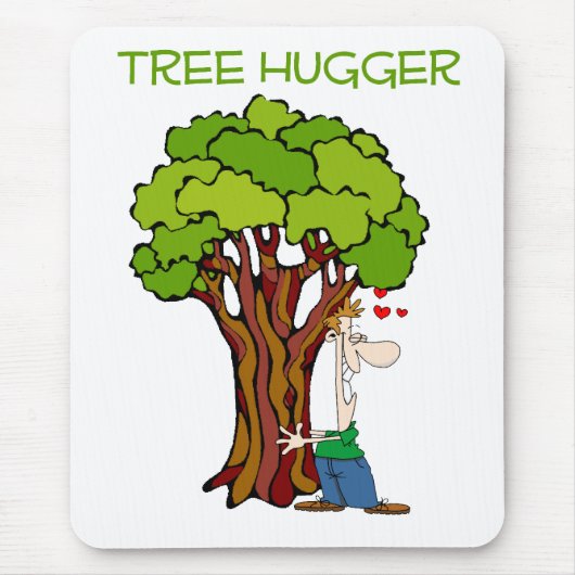 Tree Hugger - Typ Mousepad (Vorne)
