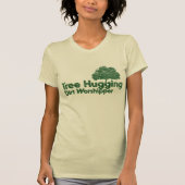 Tree Hugging Dirt Worshipper T-Shirt (Vorderseite)