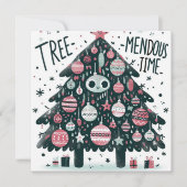 Tree-mendous Time Feiertagskarte (Vorderseite)