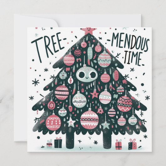 Tree-mendous Time Feiertagskarte (Vorderseite)