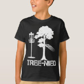 Tree Nied Funny Disk Golf Player Joke Frisbee T-Shirt (Vorderseite)