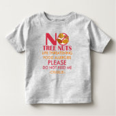 Tree Nut Allergy Shirt, füttre mir nicht Kleinkind T-shirt (Vorderseite)