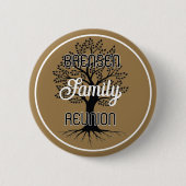 Tree of Life! Family Reunion Button (Vorderseite)