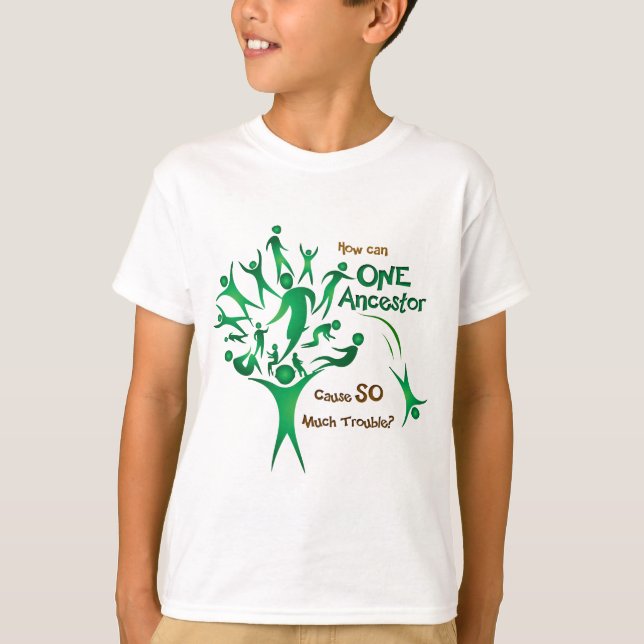 Tree One Ancestor T-Shirt (Vorderseite)