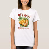 Tree Ripened Bananas - Best Quality T-Shirt (Vorderseite)