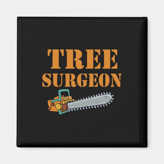 Tree Surgeon Arborist Lumberjack Tree Climber Tree Magnet (Vorne)