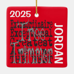 Tree Trimmer Extraordinaire CUSTOM Keramikornament
