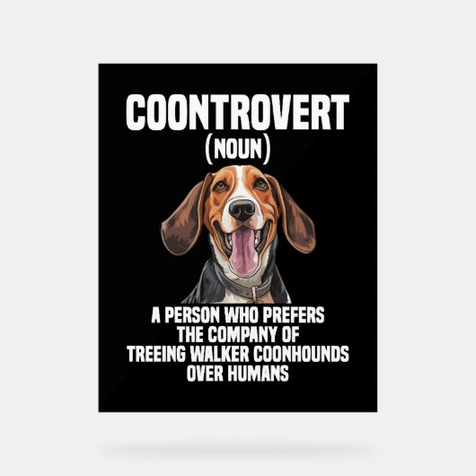 Treeing Walker Coonhound Lover Dog Control Acrylschild (Vorderseite)