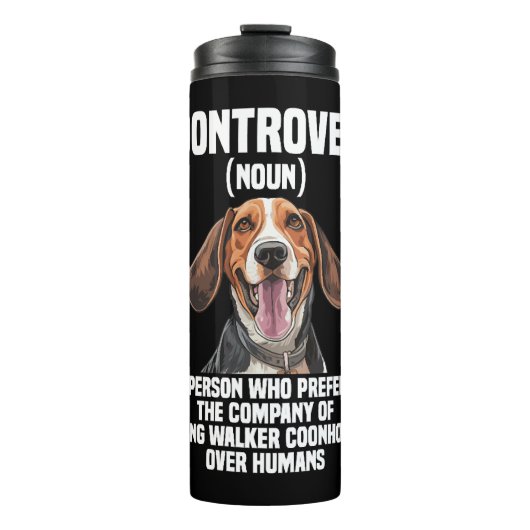Treeing Walker Coonhound Lover Dog Control Thermosbecher (Vorderseite)