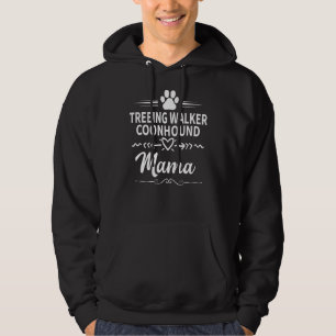 Treeing Walker Coonhound Mama Dog Owner Hund Mama Hoodie