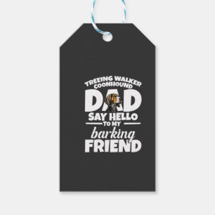 Treeing Walker Coonhound Papa Papa Sag Hallo Geschenkanhänger