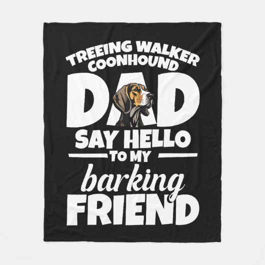 Treeing Walker Coonhound Vater Vater Sage Hallo Fleecedecke (Vorderseite)