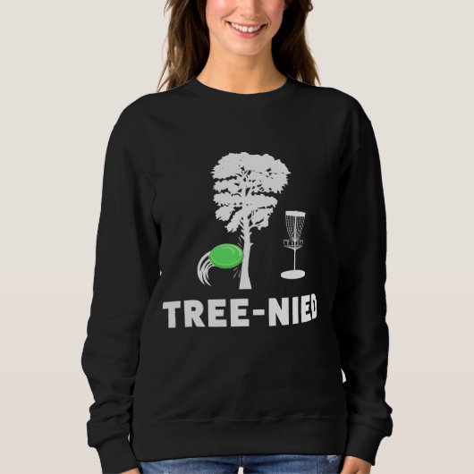 Treejection Disk Golf Funny Tree Frisbee Golf Disk Sweatshirt (Vorderseite)