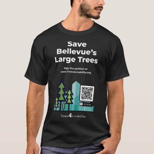 Trees4Livability Tree Code Petition Tee Shirt (Vorderseite)