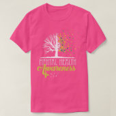 Trees Mental Health Awareness Month Positive Zitat T-Shirt (Design vorne)