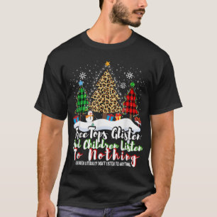 TreeTops hören zu und die Kinder hören sich nichts T-Shirt