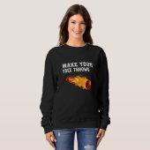 Treffe deine Freiwürfe Sweatshirt (Vorne ganz)
