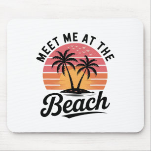 Treffe mich am Strand Sonnenuntergang Tropischer S Mousepad