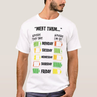 "Treffe sie dort, wo sie sind" T-Shirts