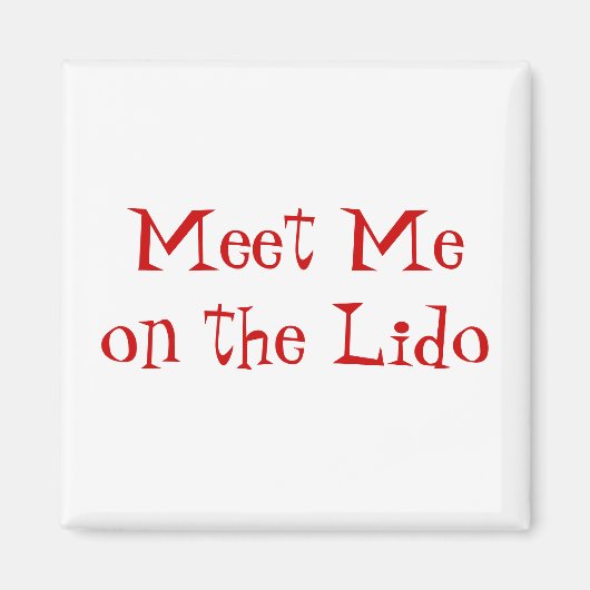 Treffen auf Lido Red on White Magnet (Vorne)