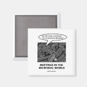 Treffen in der Mikrobenwelt (Quorum Sensing) Magnet (Vorderseite/Rückseite)